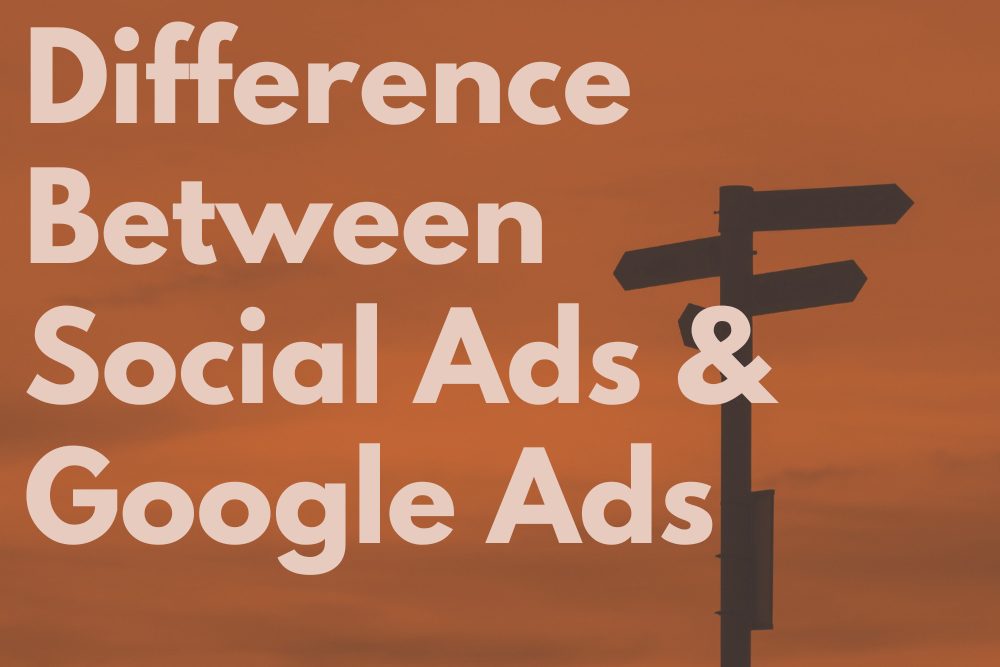 what's the difference between social ads and google ads